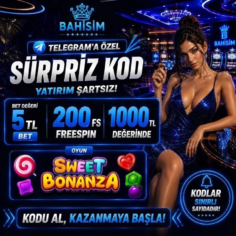 Bahisim Telegram: 👍 Bonus Geçerli Oyun: Sweet Bonanza ✈️Freespin Değeri : 5₺ 🤩Freespin sayısı…