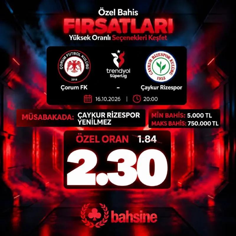 Bahsine Telegram: ❤️‍🔥 BAHSİN NABZI BURADA ATIYOR! ❤️‍🔥 ⚽️ Çorum FK - Çaykur Rizespor 🏆 Türkiye •…