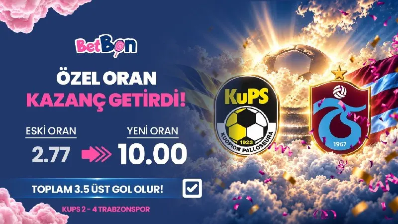 Betbon Telegram: 🎫 ŞEKER TADINDA ÖZEL ORAN KAZANDIRDI! 🎫 KuPS - Trabzonspor maçında goller…