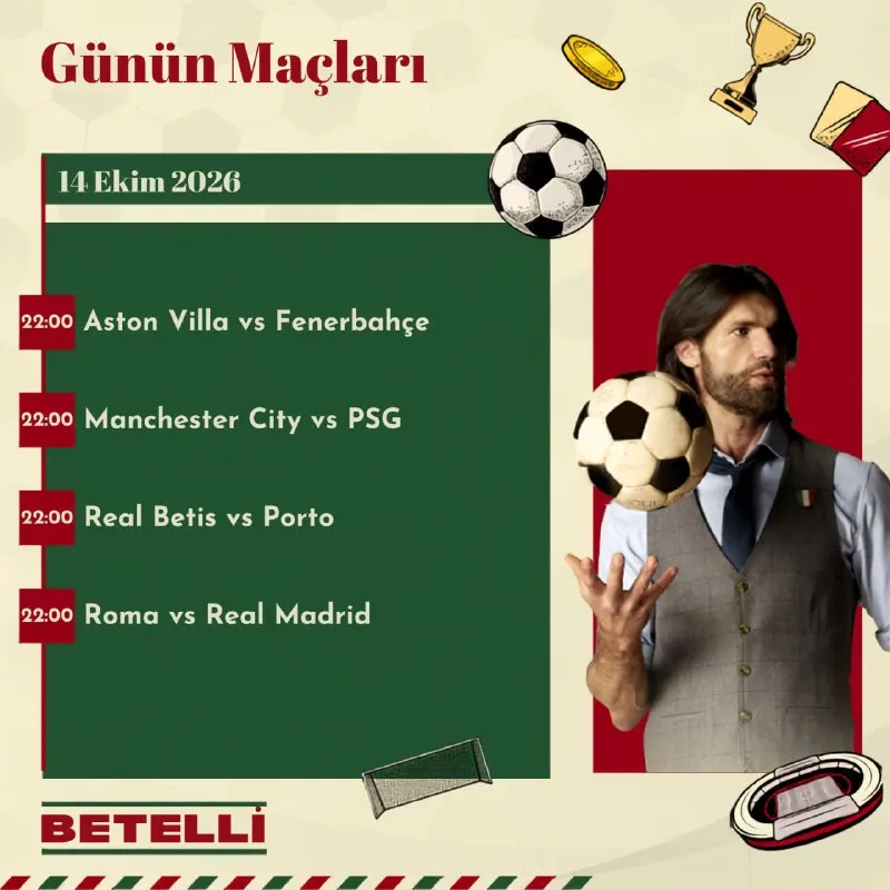 Betelli Telegram: 🔥 Aston Villa - Fenerbahçe, Manchester City - PSG, Real Betis - Porto ve Roma…