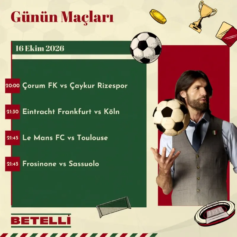 Betelli Telegram: 🎯 Çorum FK - Çaykur Rizespor, Eintracht Frankfurt - Köln, Le Mans FC - Toulouse…