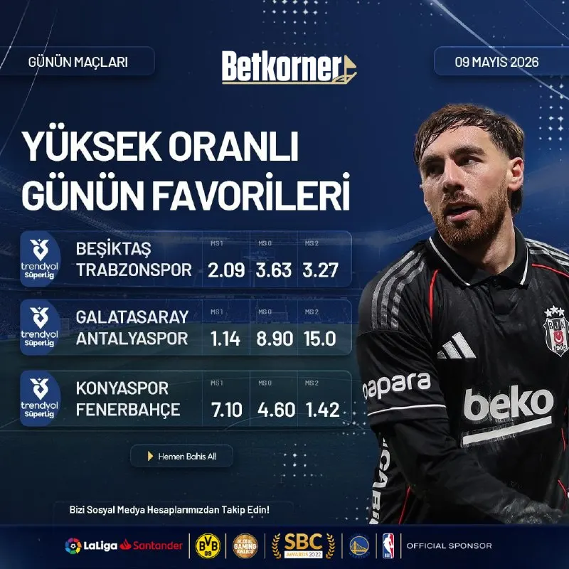 Betkorner Telegram: ⭐️🔥 BETKORNER'LE GÜNÜN MAÇLARI ! 🔥⭐️ 📅 9 MAYIS 2026 🏠🇹🇷 BEŞİKTAŞ ⚔️ TRABZONSPOR…