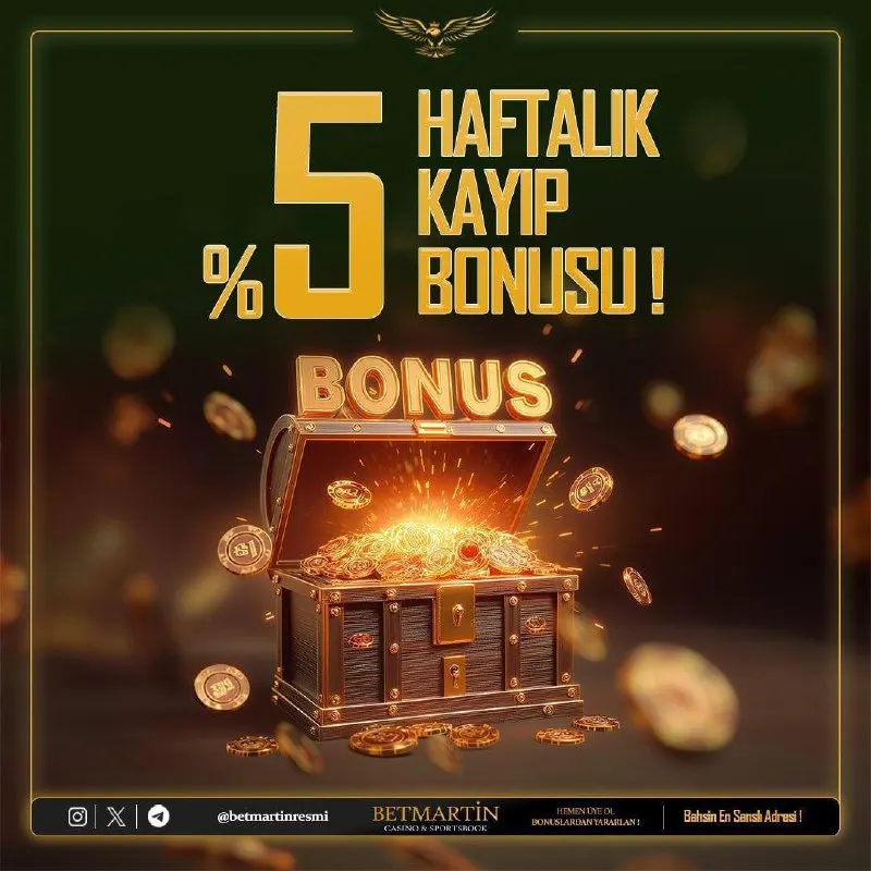 Betmartin Telegram: 🔥BETMARTİNDEN HER PAZARTESİ HAFTALIK KAYIP BONUSU 💰BETMARTİNDE HER ZAMAN KAZANÇ…