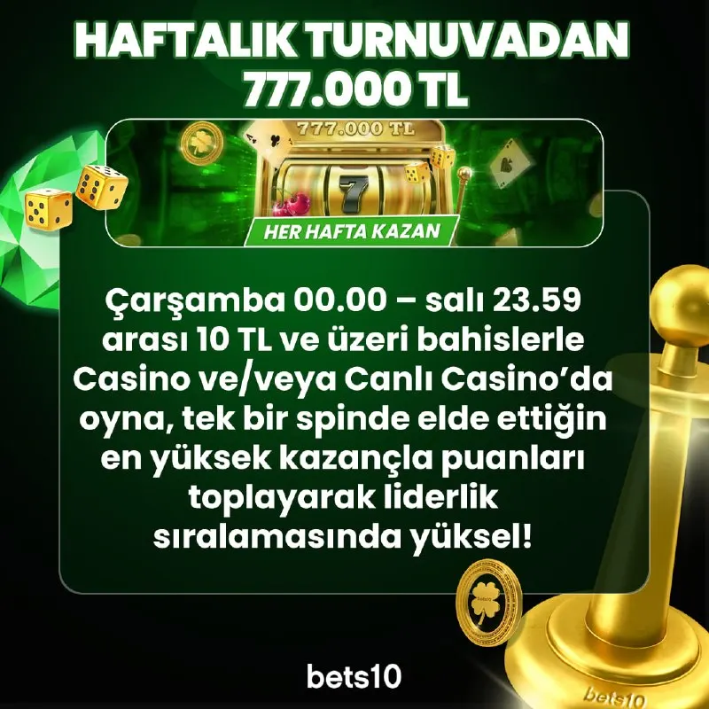 Bets10 Telegram: 🏆 Haftalık turnuvada 777.000 TL ödül havuzu seni bekliyor! Çarşamba 00:00 ile…