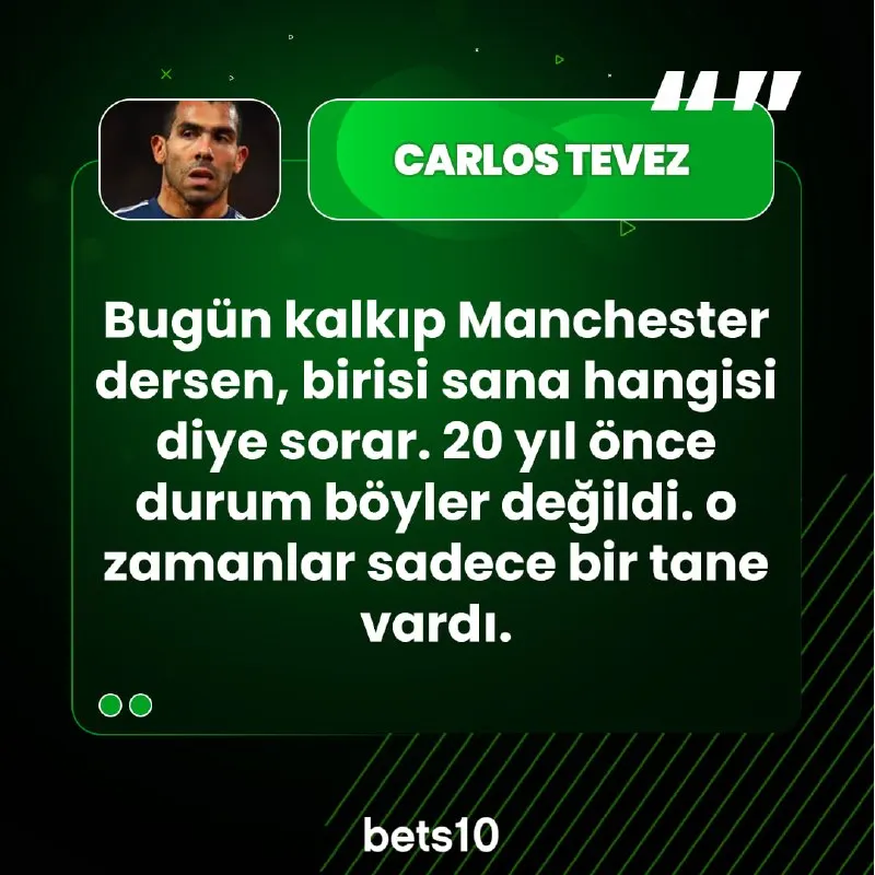 Bets10 Telegram: 💬 Carlos Tevez, Manchester’daki değişimi vurgulayarak geçmişteki tek şehrin…