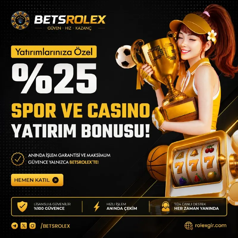 Betsrolex Telegram: ✅ BONUS SEVERLER İÇİN FIRSAT! Sadece 100₺ yatırım yaparak hesabına anında %25…