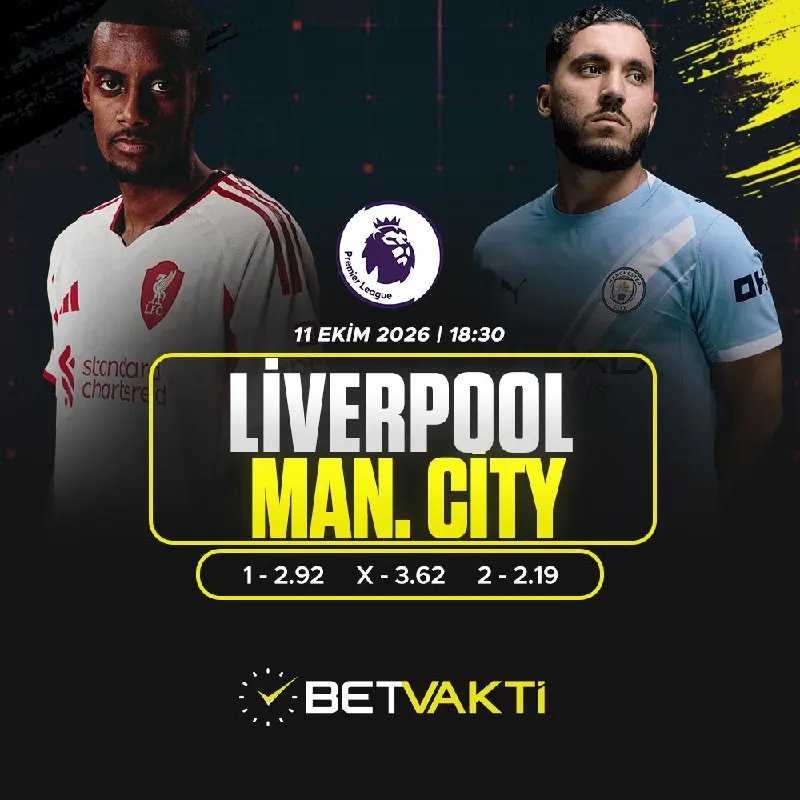 Betvakti Telegram: 🔥 Anfield’da 18:30 kapışması 🏆 Premier Lig | 6. Hafta Liverpool - Man City City…