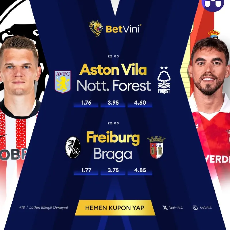 Betvini Telegram: ⚽ Gecenin heyecanı başlıyor! 🔥 🏴 Aston Villa – Nott. Forest 🇩🇪 Freiburg – Braga…