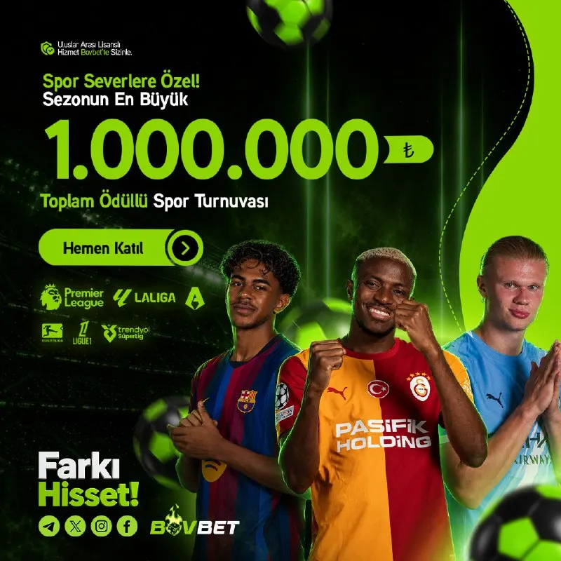 Bovbet Telegram: 🏆 SEZONUN EN BÜYÜK SPOR TURNUVASI! 💚⚽️ Sporseverlere özel dev fırsat Bovbet’te…