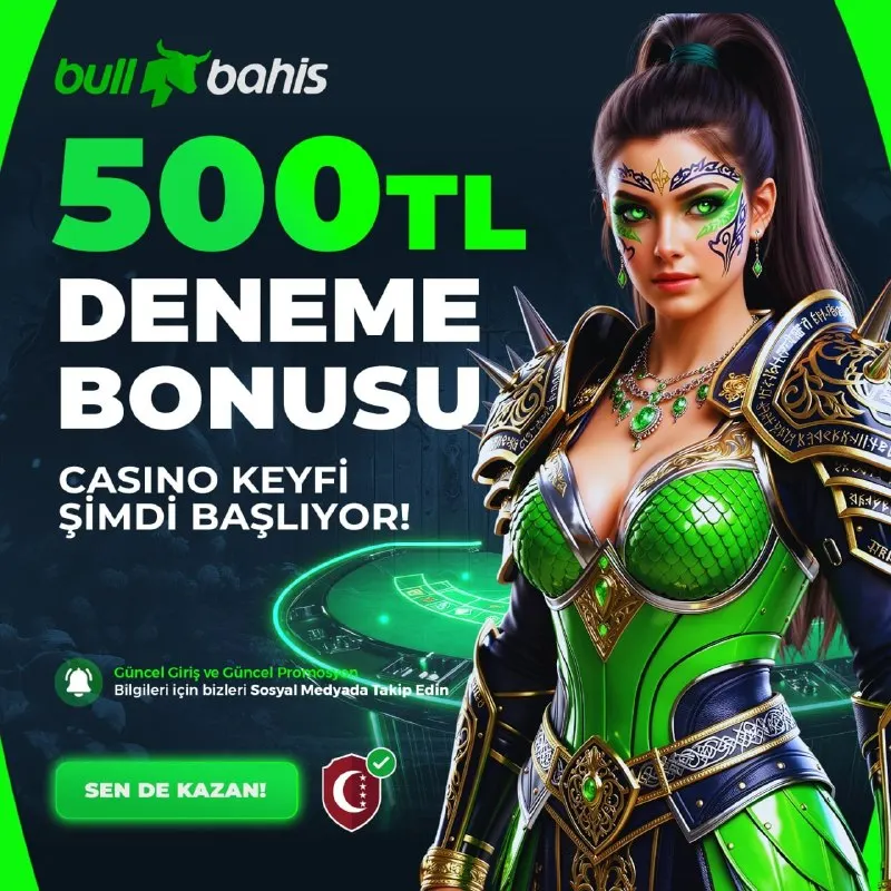 Bullbahis Telegram: 💵BULLBAHİS’TEN 500 TL DENEME BONUSU! HEMEN ÜYE OL, CASİNO KEYFİNİ YATIRIMSIZ…