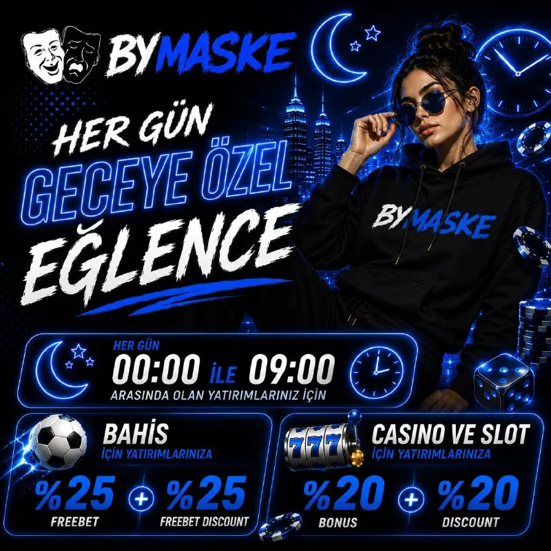 Bymaske Telegram: HER GECE ÖZEL BONUS
