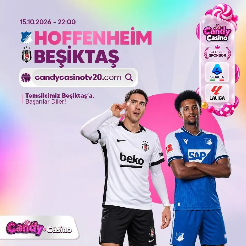 Candy Casino Telegram: 🔖 Büyük mücadele, büyük heyecan! 🏆 Hoffenheim - Beşiktaş ⏰ 15.10.2026 / 22:00…