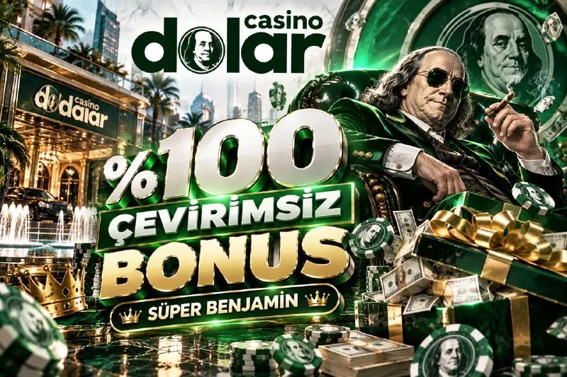 Casino Dolar Telegram: 👑 𝐂𝐀𝐒𝐈𝐍𝐎 𝐃𝐎𝐋𝐀𝐑 👑 💚 𝑺𝑼̈𝑷𝑬𝑹 𝑩𝑬𝑵𝑱𝑨𝑴𝑰̇𝑵 💚 ━━━━━━━━━━━━━━━━━━━━ 💎 𝟏𝟎𝟎% 𝐂̧𝐄𝐕𝐑𝐈̇𝐌𝐒𝐈̇𝐙…