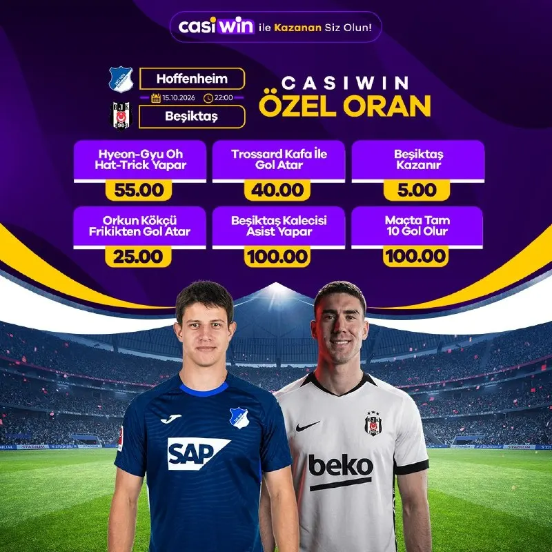 Casiwin Telegram: 🔥💜 CASIWIN ÖZEL ORANLAR! 💛💜 ⚽ HOFFENHEIM – BEŞİKTAŞ 📅 15.10.2026 ⏰ 22:00 🎯…