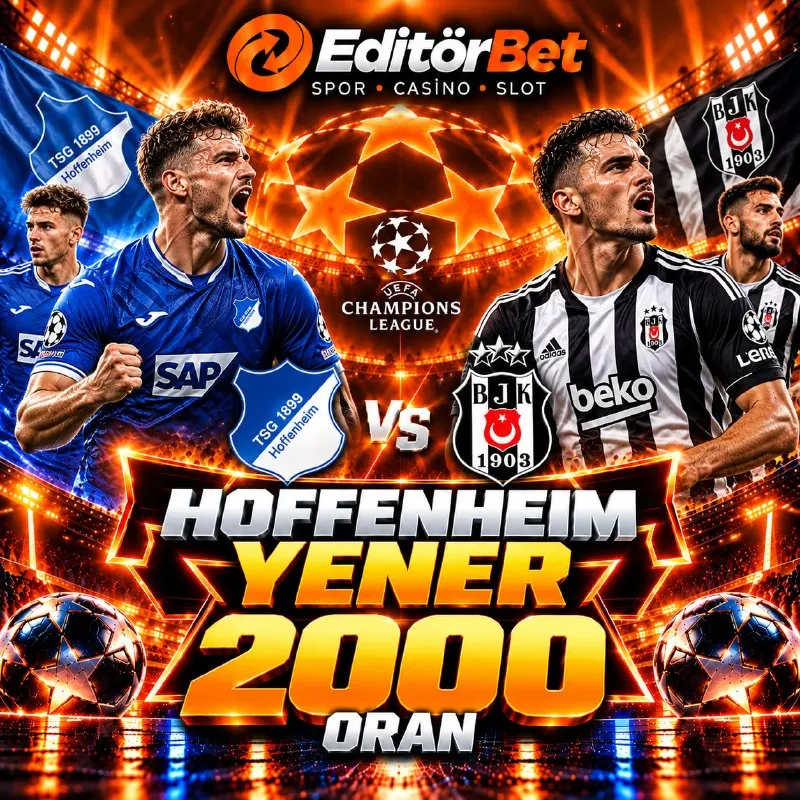 Editörbet Telegram: 🇩🇪HOFFENHEİM 🆚 BEŞİKTAŞ🇹🇷 🎯 HOFFENHEİM YENER ! 2️⃣0️⃣0️⃣0️⃣ 🥇 TOPLAM ORAN…