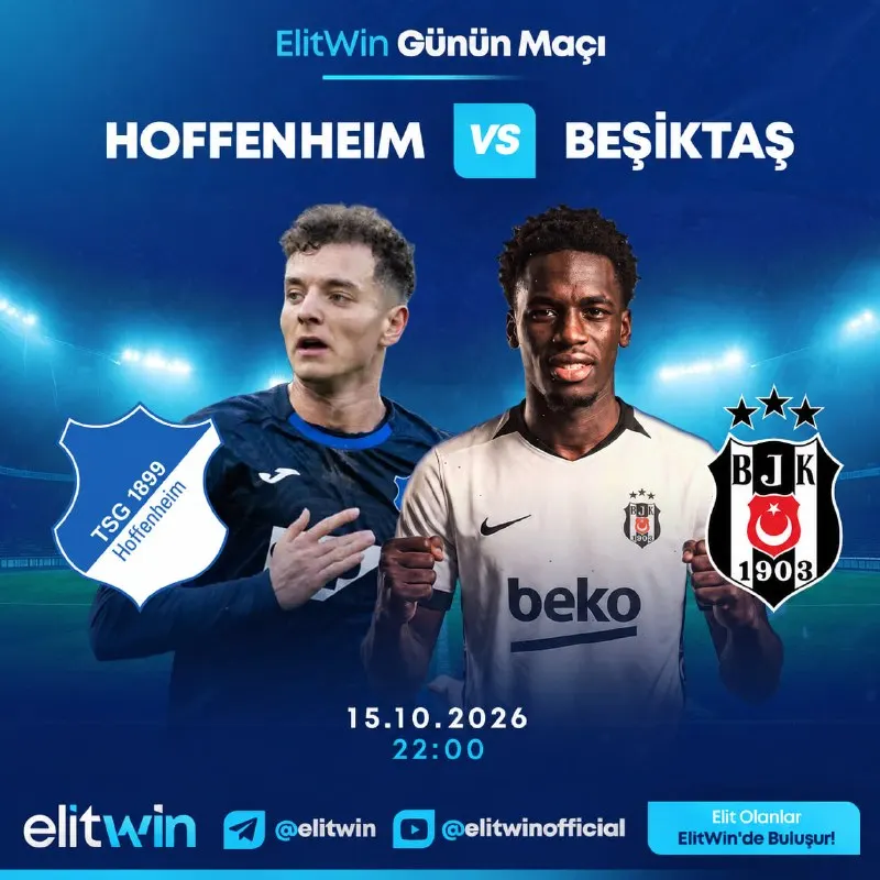 Elitwin Telegram: 💎 ElitWin Günün Maçı 🔸 Hoffenheim – Beşiktaş ⚽️ 🖤 Kartal Almanya'da kanat…