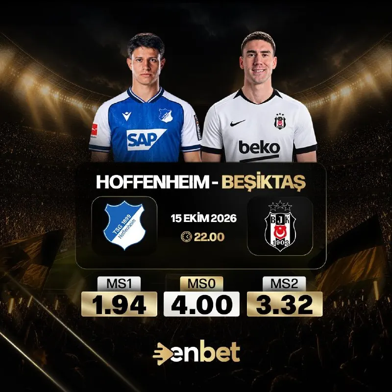 Enbet Telegram: 👑👑👑👑 ❤️ GÜNÜN MAÇI: HOFFENHEIM - BEŞİKTAŞ ENBET'TE! 🏆 Avrupa arenasında kritik…