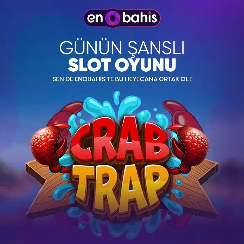 Enobahis Telegram: 🎁 Günün Oyunu 🦀 CRAB TRAP 🦀 ve EnoBahis 🎰 farkı ile güzel kazançlar elde etmek…