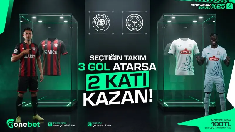 Gonebet Telegram: 🔥 3 GOLE 2 KATI FREEBET! 🛍️ Karşılaşmaya taraf bahsi yap Çorum FK 🆚 Ç. Rizespor…