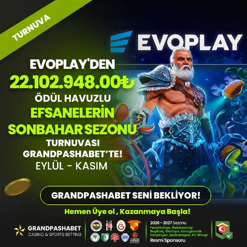 Grandpashabet Telegram: 📣 EVOPLAY EFSANELERİN SONBAHAR SEZONU GRANDPASHA'DA! 🤑 Ödül Havuzu…