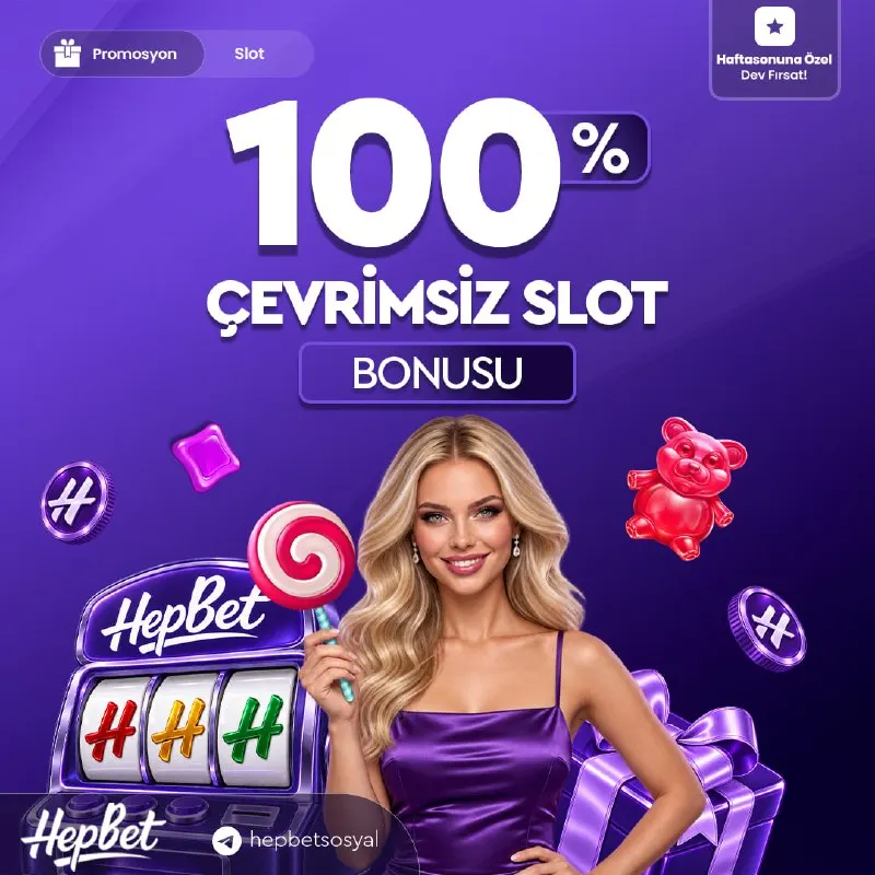 Hepbet Telegram: 💰%100 ÇEVRİMSİZ SLOT YATIRIM BONUSU! HAFTASONU HEPBET'TE DEVLEŞİYOR! 📈Avantajlı…