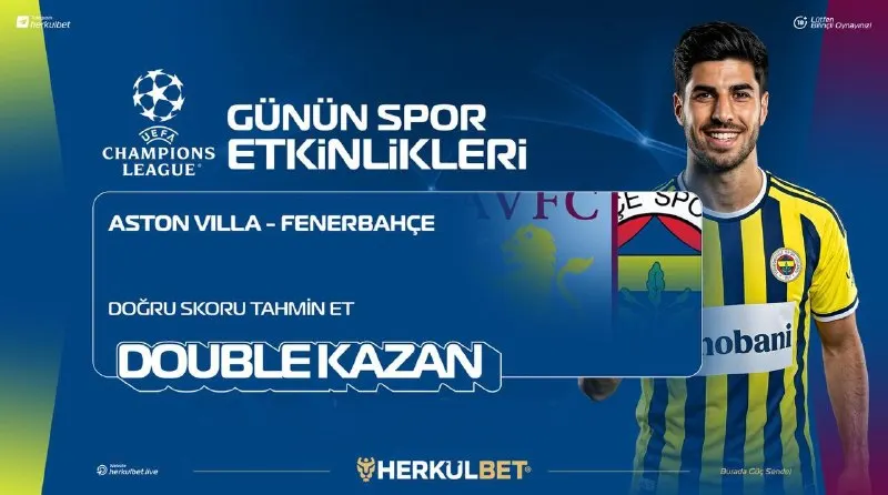 Herkülbet Telegram: 𝗗𝗢𝗚̆𝗥𝗨 𝗦𝗞𝗢𝗥𝗨 𝗕𝗜̇𝗟 | 𝗗𝗢𝗨𝗕𝗟𝗘 𝗞𝗔𝗭𝗔𝗡! Aston Villa 🆚 Fenerbahçe Doğru skoru yakala…