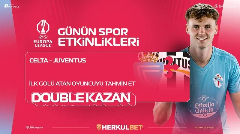 Herkülbet Telegram: 🥳 DOUBLE KAZAN Celta 🆚 Juventus İlk golü atacak oyuncuyu doğru tahmin et…