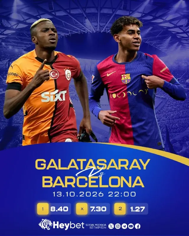 Heybet Telegram: 👏 GÜNÜN KARŞILAŞMASI! 👏 👏👏👏👏👏👏👏👏👏👏 Galatasaray - Barcelona 📅 13.10.2026 | ⏰…