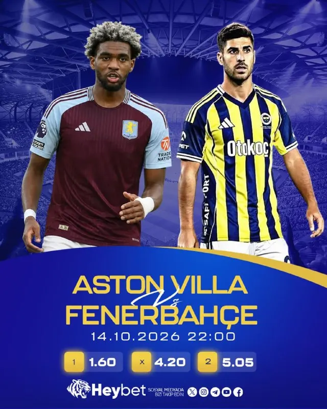 Heybet Telegram: 👏 GÜNÜN KARŞILAŞMASI! 👏 👏👏👏👏👏👏👏👏👏👏 Aston Villa - Fenerbahçe 📅 13.10.2026 | ⏰…