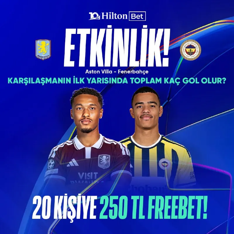 Hiltonbet Telegram: 🎫 GÜNÜN ETKİNLİĞİ HAZIR! ✔️ ➡️ 🏴󠁧󠁢󠁥󠁮󠁧󠁿 Astonvilla 🆚️ Fenerbahçe 🇪🇺…
