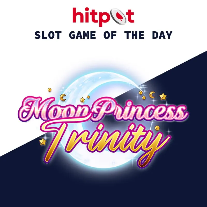 Hitpot Telegram: 🌙 Moon Princess Trinity is the slot game of the day featuring magical anime…