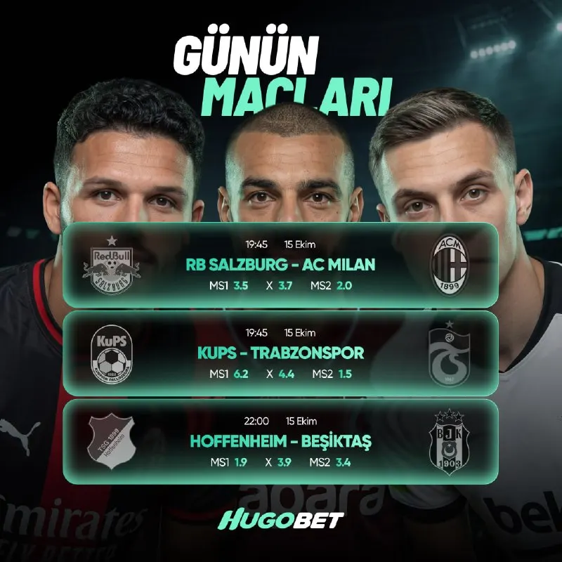 Hugobet Telegram: 💚HUGOBET'TE AVRUPA HEYECANI! 💚Günün heyecan dolu karşılaşmaları ile HUGOBET…
