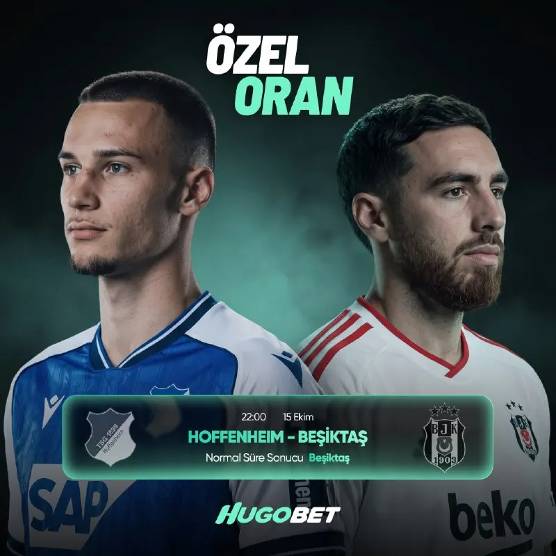 Hugobet Telegram: 💚 AVRUPA LİGİ EN İYİ ORANLARLA HUGOBET'TE! ⚽️HOFFENHEIM-BEŞİKTAŞ⚽️ Normal Süre…