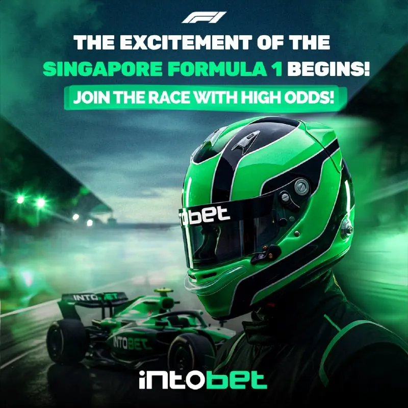 Intobet Telegram: 🏎 Lights out in Singapore. Grab the highest odds on the grid with intobet and…