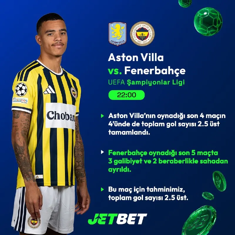 Jetbet Telegram: 🦅 Şampiyonlar Ligi'nde temsilcimiz Fenerbahçe, Aston Villa deplasmanında!…