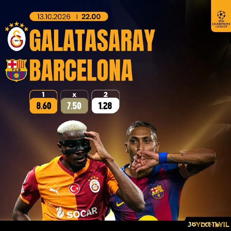 Joybet Telegram: ⚽️ Joybet ile Galatasaray - Barcelona maçına bahis yap! 🇪🇺 Şampiyonlar Ligi ⏳…