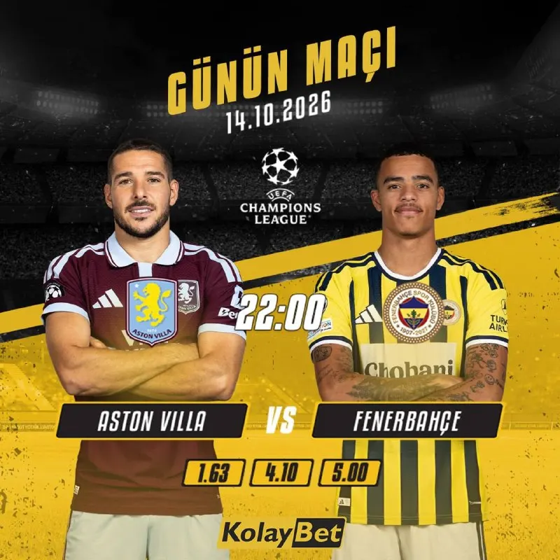 Kolaybet Telegram: 🔥💛🖤 DEVLERİN RANDEVUSU! ASTON VILLA 🆚 FENERBAHÇE 🖤💛🔥 ⚽ 14 Ekim 2026 | Saat…
