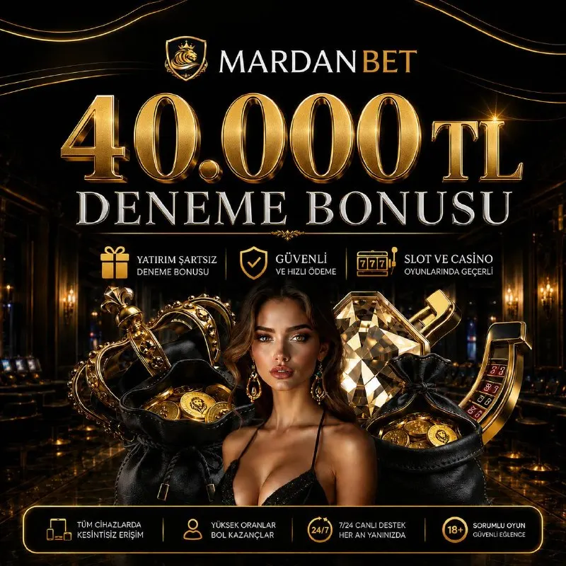 Mardanbet Telegram: 40.000 TL DENEME BONUSU TR'DE TEK! Avrupa'nın En Büyük Casinosu 👑 Yeni…
