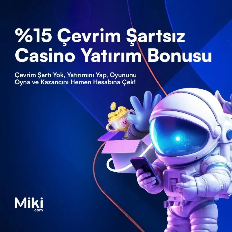 Miki Telegram: 🔝 %15 Çevrim Şartsız Casino Yatırım Bonusu 💵4.000 TL'ye kadar çevrimsiz casino…