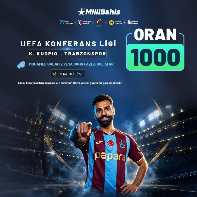 Millibahis Telegram: 🔥 TRABZONSPOR’A ÖZEL ORAN 1000🌟 ⚽️ K. Kuopio – Trabzonspor ⚡️ Mohamed Salah 2+…
