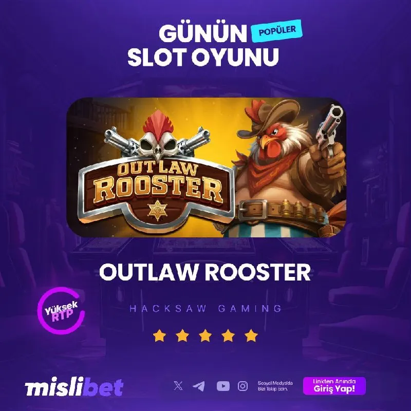 Mislibet Telegram: 🎰Günün Popüler Slot Oyunu;🎰 🎰♥️ OUTLAW ROOSTER 🔼 En Yüksek RTP Oranları 🎁 En…
