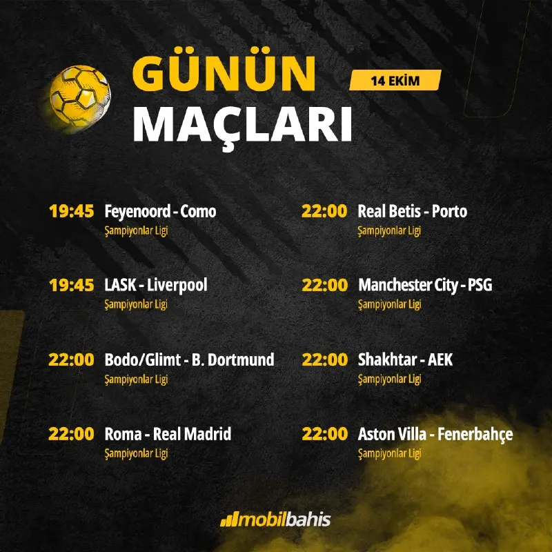 Mobilbahis Telegram: 🔥 14 Ekim Şampiyonlar Ligi programında Feyenoord Como, Real Betis Porto, LASK…