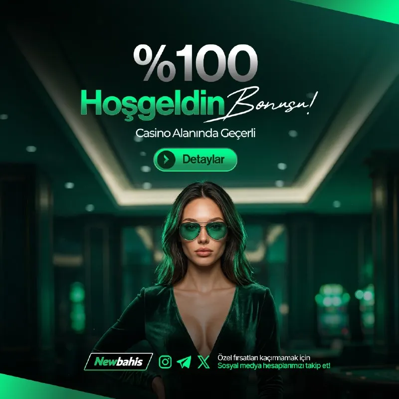 Newbahis Telegram: 💚 NEWBAHİS’E HOŞ GELDİN! 💚 🎰 %100 HOŞ GELDİN BONUSU! 🔥 ✨ Casino keyfini bonus…