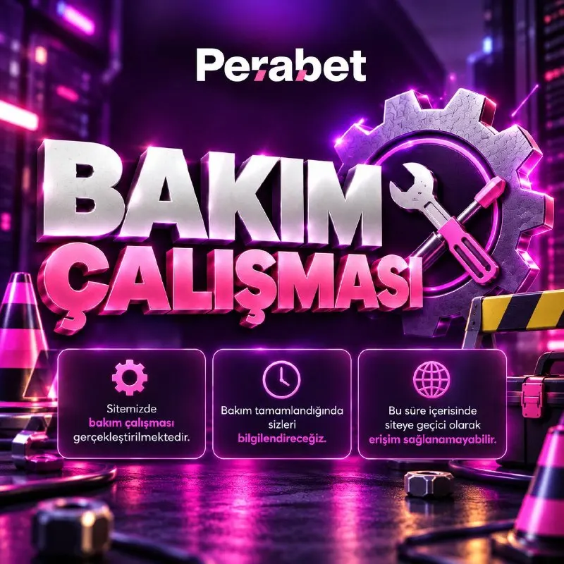 Perabet Telegram: 🚨Değerli Üyelerimiz; ⚙️ Sitemizde devam eden bakım çalışmaları nedeniyle…