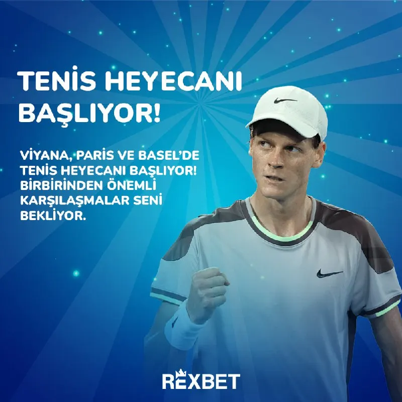 Rexbet Telegram: 🎾 Tenis heyecanı başlıyor! Viyana, Paris ve Basel'de birbirinden önemli…