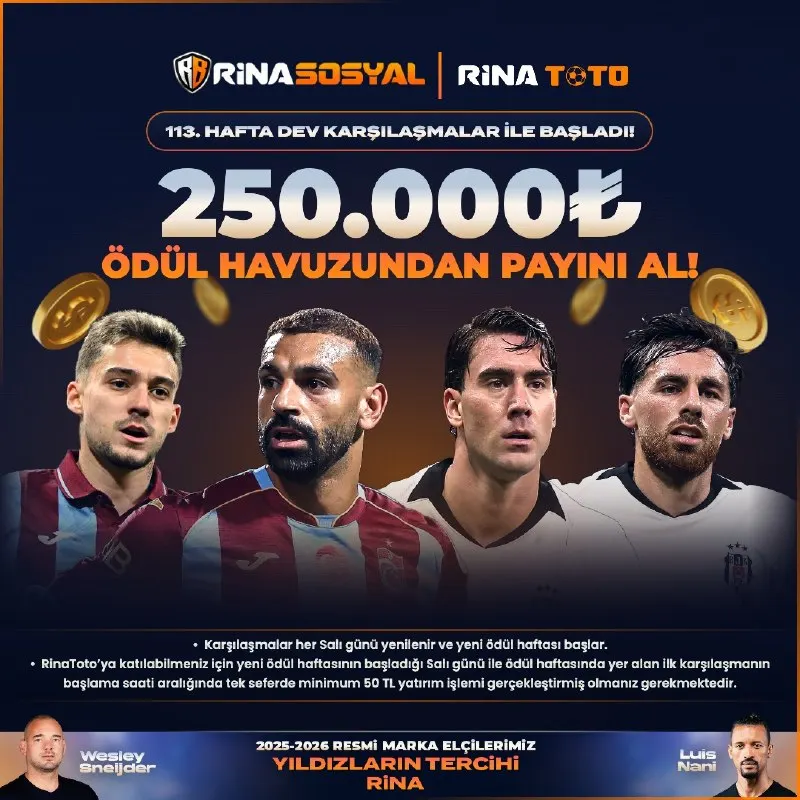 Rinabet Telegram: ⚽️ Rina Toto’da 113. hafta heyecanı bugün başlıyor! 🏆 250.000₺’lik ödül…