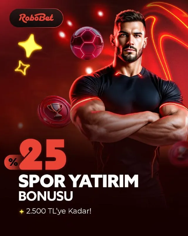 Robobet Telegram: 🎉 Robobet’te %25 Spor Yatırım Bonusu Fırsatı! 🎉 🔥Spor yatırımınıza özel, 2.500…