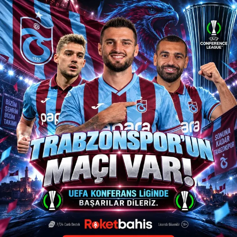 Roketbahis Telegram: 🌍 KONFERANS LİGİ’NDE KRİTİK GECE! 🔊 Konferans’ın büyük sahnesinde TRABZONSPOR…