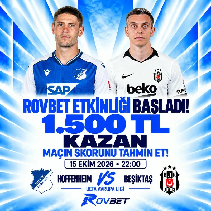 Rovbet Telegram: ⚠️SON 6 SAAT! ⚠️ ⚽AVRUPA LİGİ Hoffenheim vs Beşiktaş Skor Tahmin Etkinliği…