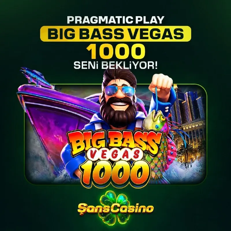 Şanscasino Telegram: 🆕 YENİ OYUN ŞANS CASINO'DA! 🐟 Big Bass Vegas 1000, Pragmatic Play imzasıyla…